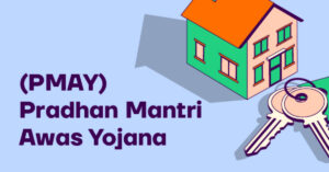 Pradhan Mantri Awas Yojana