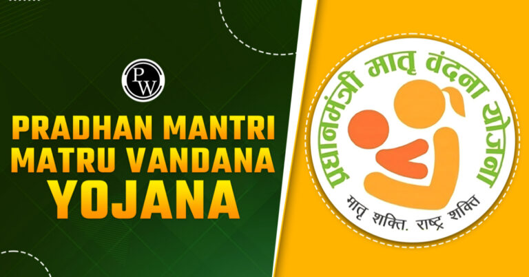 Pradhan Mantri Matritva Vandana Yojana